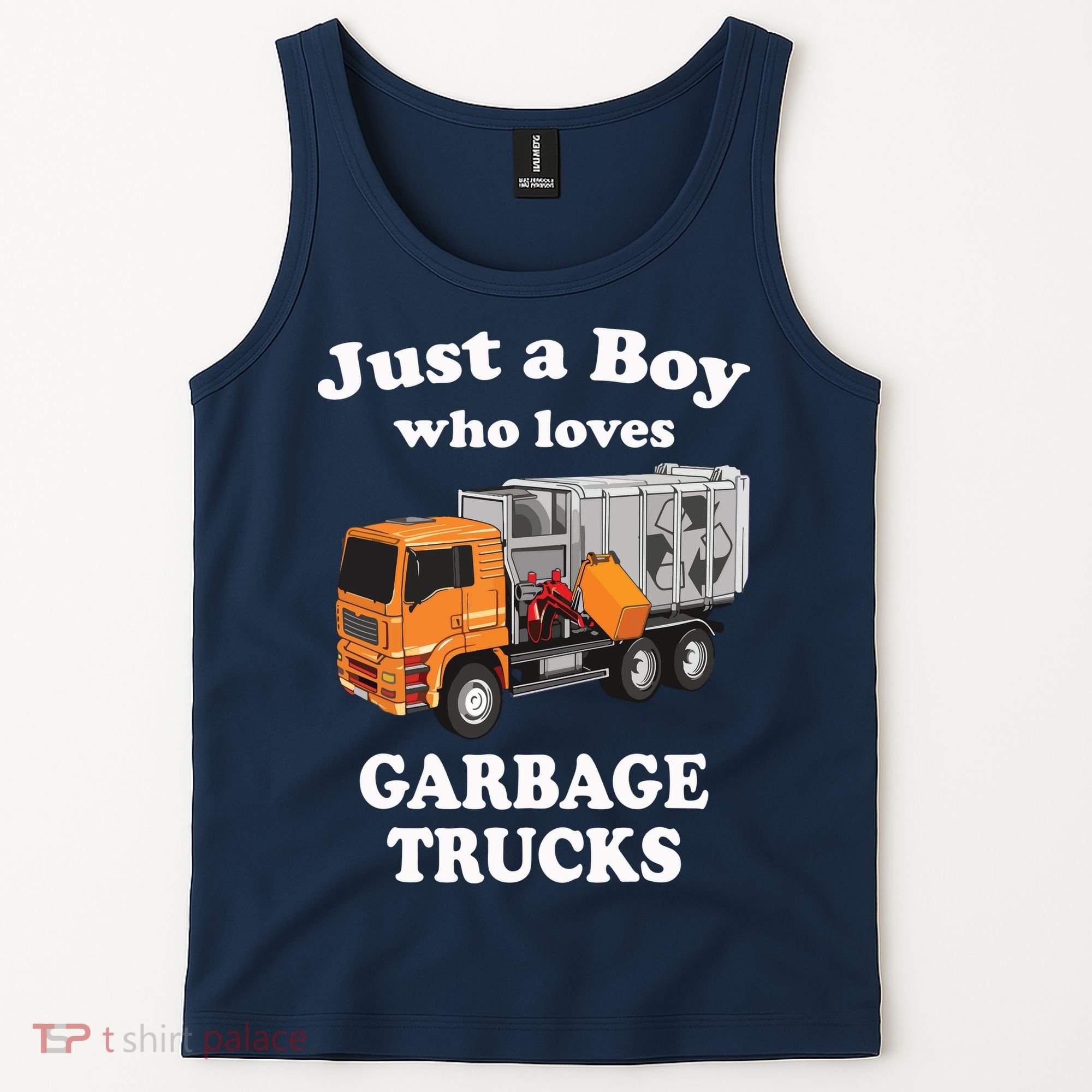 Garbage Truck Just A Boy Who Loves Garbage Trucks Tank Top