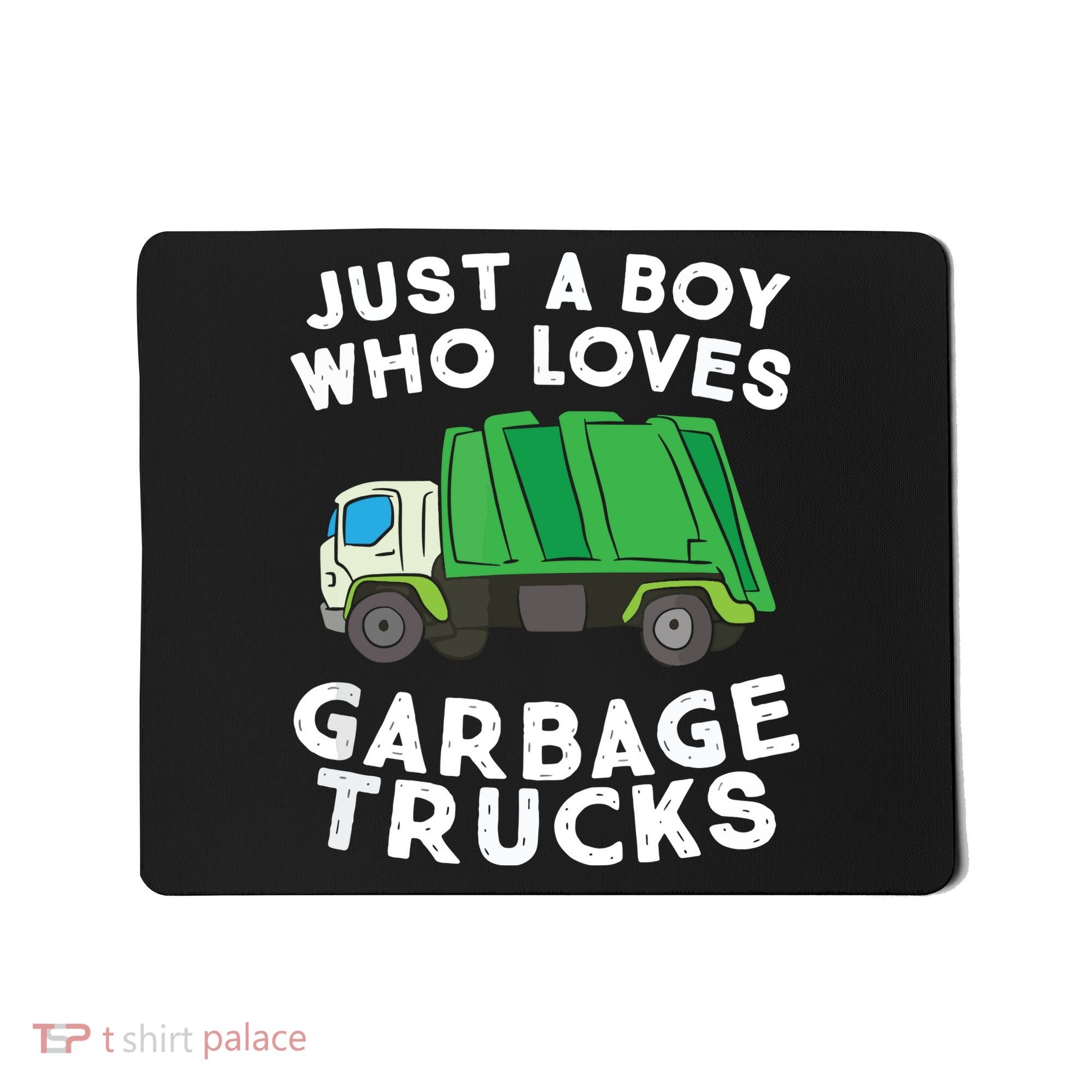 Garbage Truck Just A Boy Who Loves Garbage Trucks Mousepad