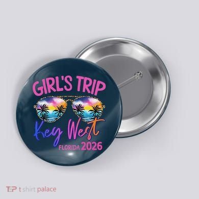 Girls Trip Key West Florida 2026 Vacation Button
