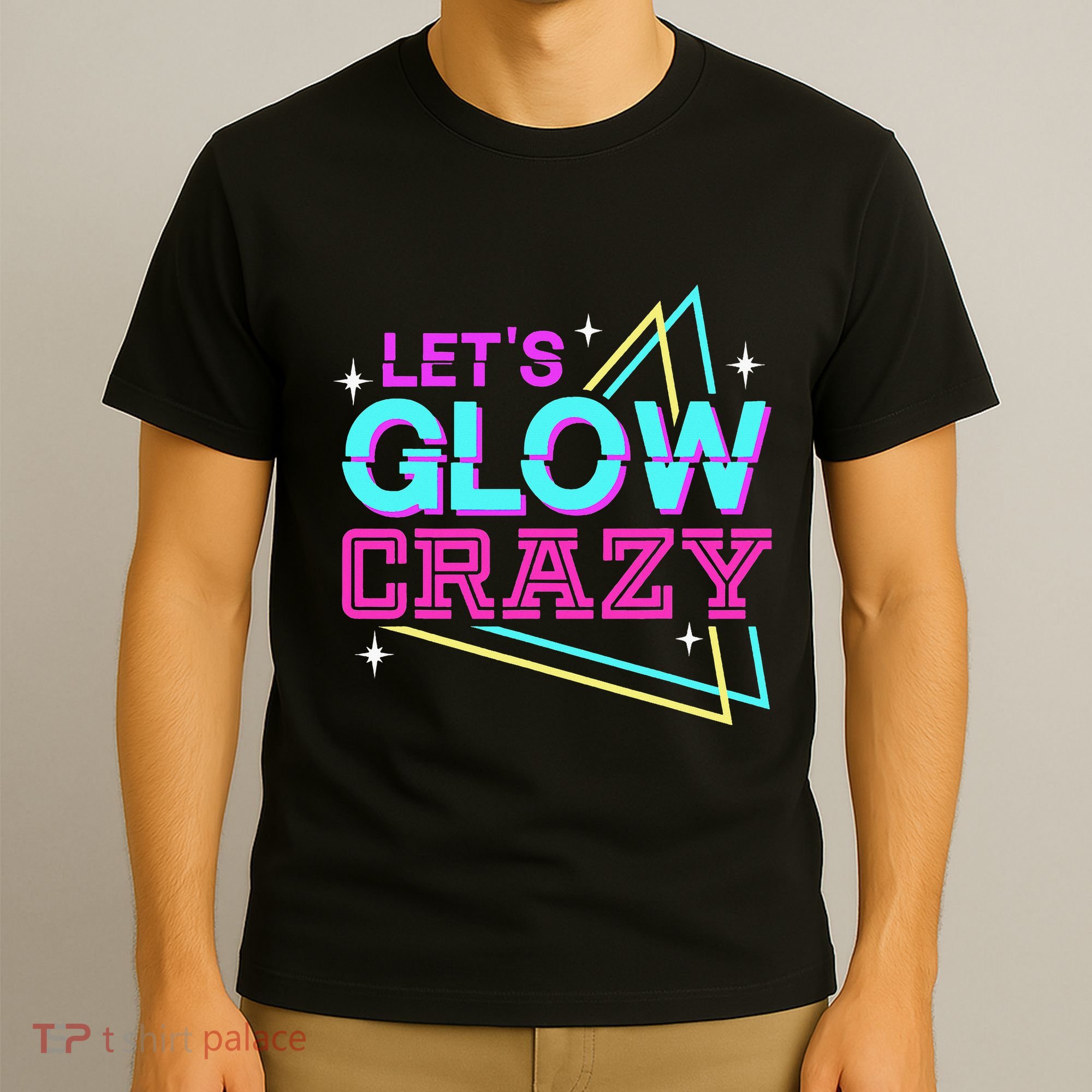 Group Team Lets A Glow Crazy Retro T-Shirt