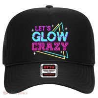 Group Team Lets A Glow Crazy Retro Hat thumb 0