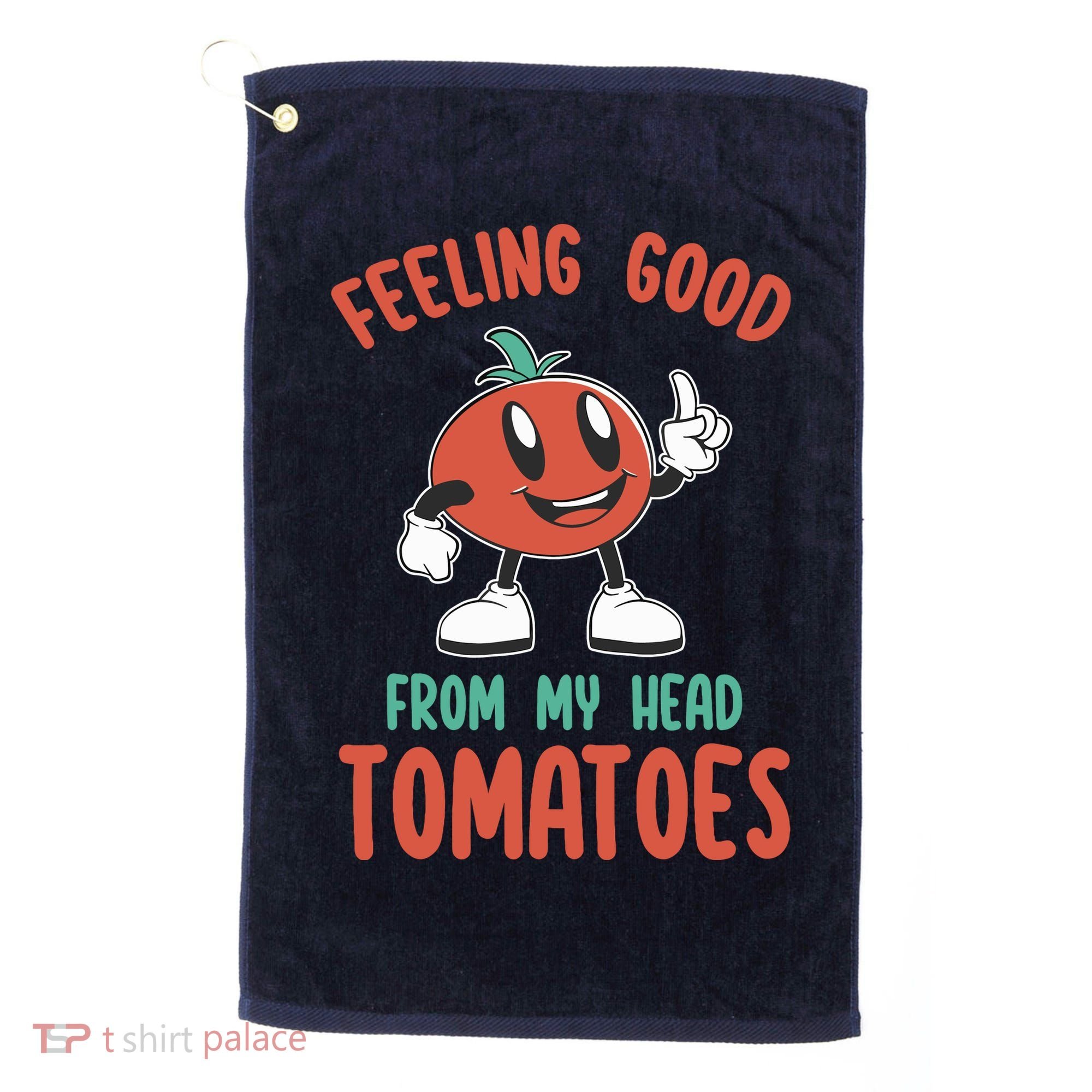 Groovy Tomato Lover Vegan Feeling Good From My Head Tomatoes Golf Towel