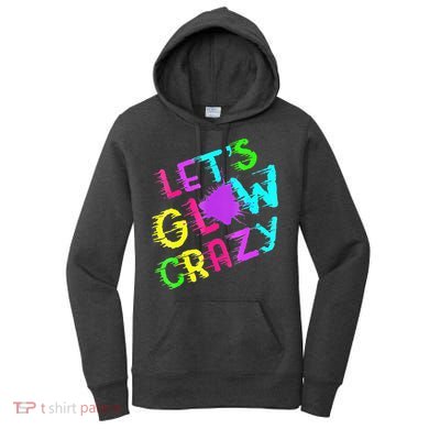 Group Team Lets A Glow Crazy Retro Colorful Women's Hoodie