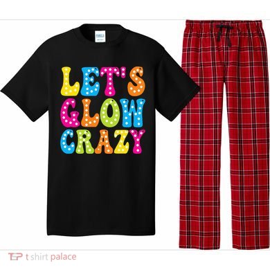 Group Team Lets A Glow Crazy Retro Colorful Quote Pajama Set
