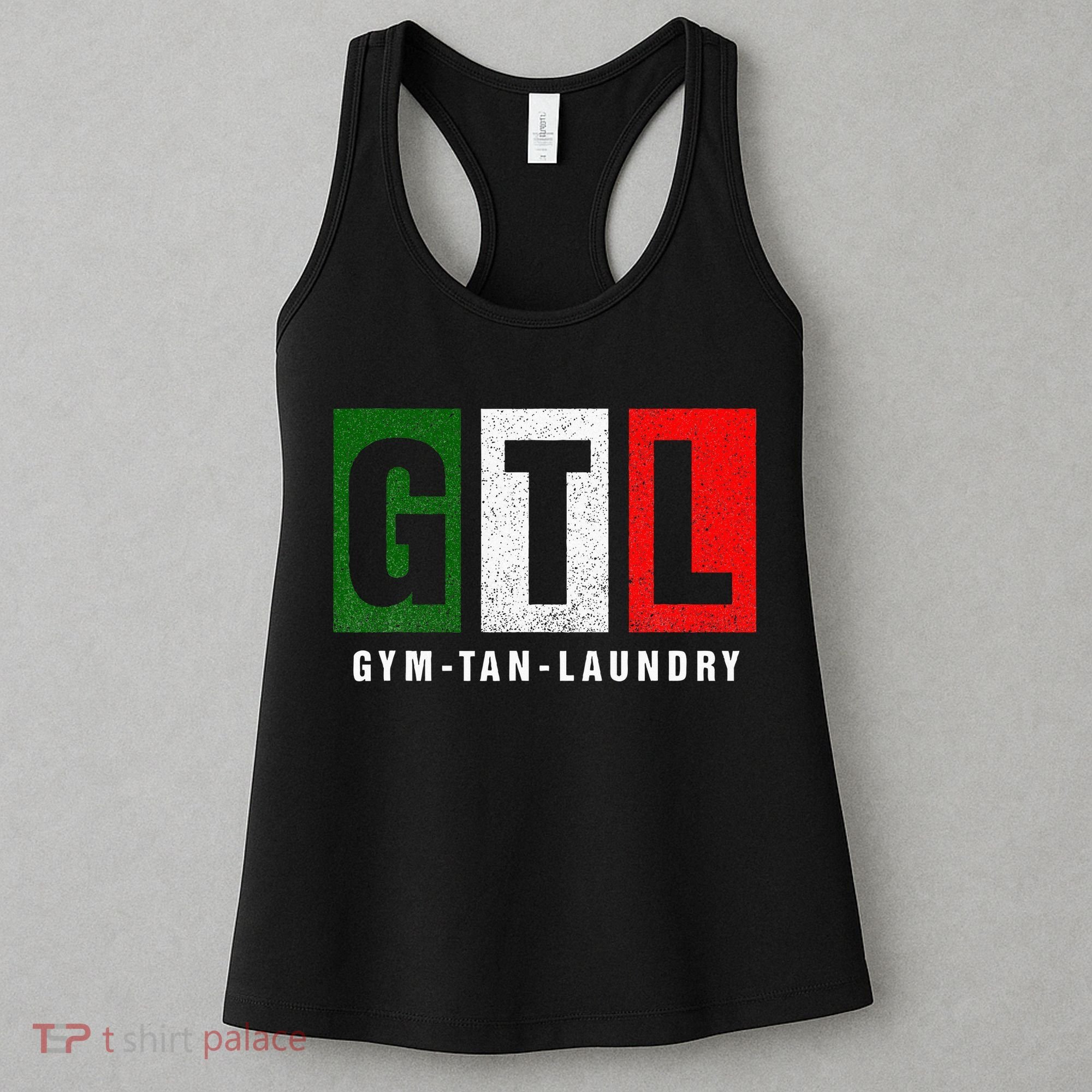 Gym Tan Laundry Gtl New Jersey Garden Nj Shore Italian Flag Women's Tank Top