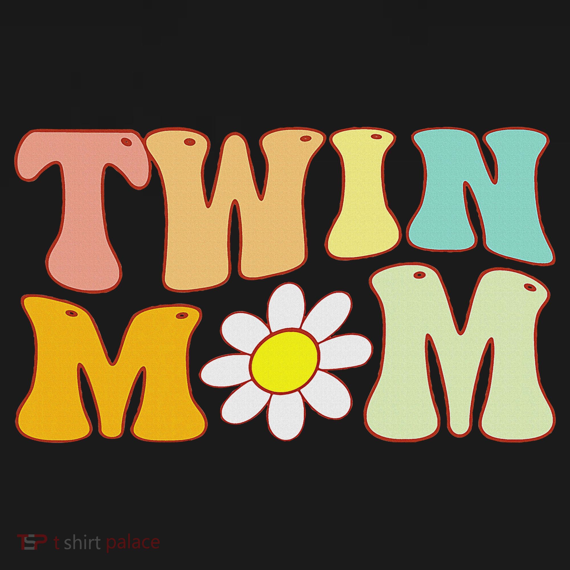 Groovy Twin Mama Funny Mother's Day For New Mom Of Twins T-Shirt