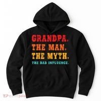 Grandpa The Man The Myth The Bad Influence Hoodie thumb 0
