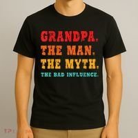 Grandpa The Man The Myth The Bad Influence T-Shirt thumb 3
