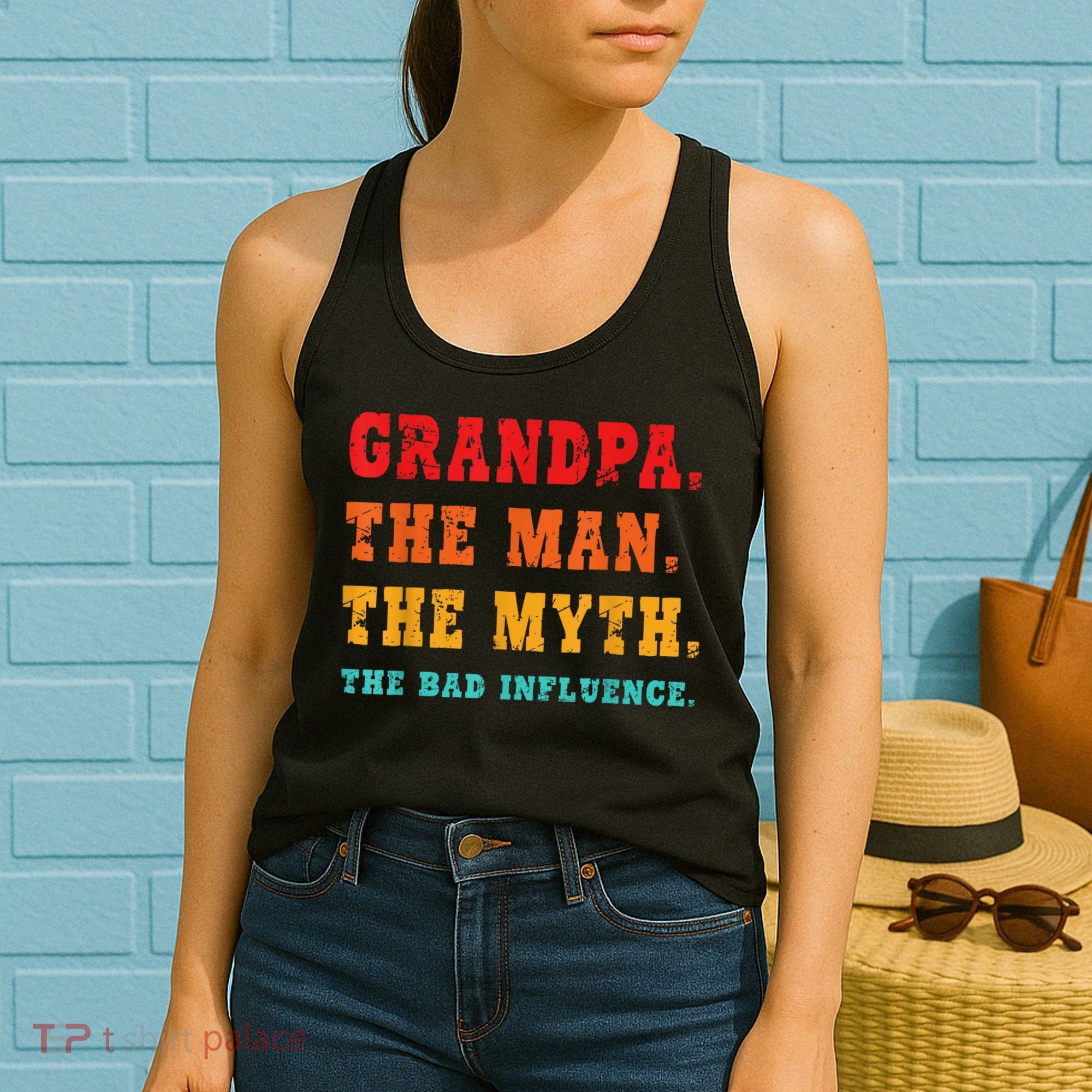 Grandpa The Man The Myth The Bad Influence Women's Tank Top