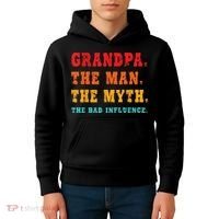 Grandpa The Man The Myth The Bad Influence Kids Hoodie thumb 4