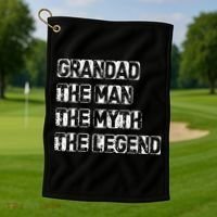 Grandad The Man Myth Legend Golf Towel thumb 1