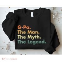 Gpa The Man The Myth The Legend Dad Grandpa Sweatshirt thumb 2