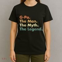 Gpa The Man The Myth The Legend Dad Grandpa T-Shirt thumb 4