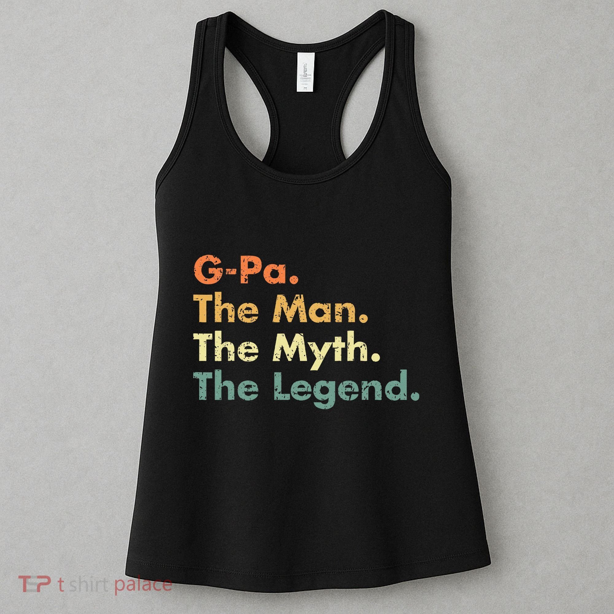 Gpa The Man The Myth The Legend Dad Grandpa Women's Tank Top