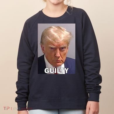 Guilty Trump Mugshot Women's Sweatshirt
