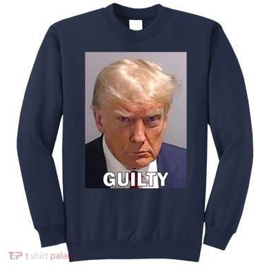 Guilty Trump Mugshot Sweatshirt