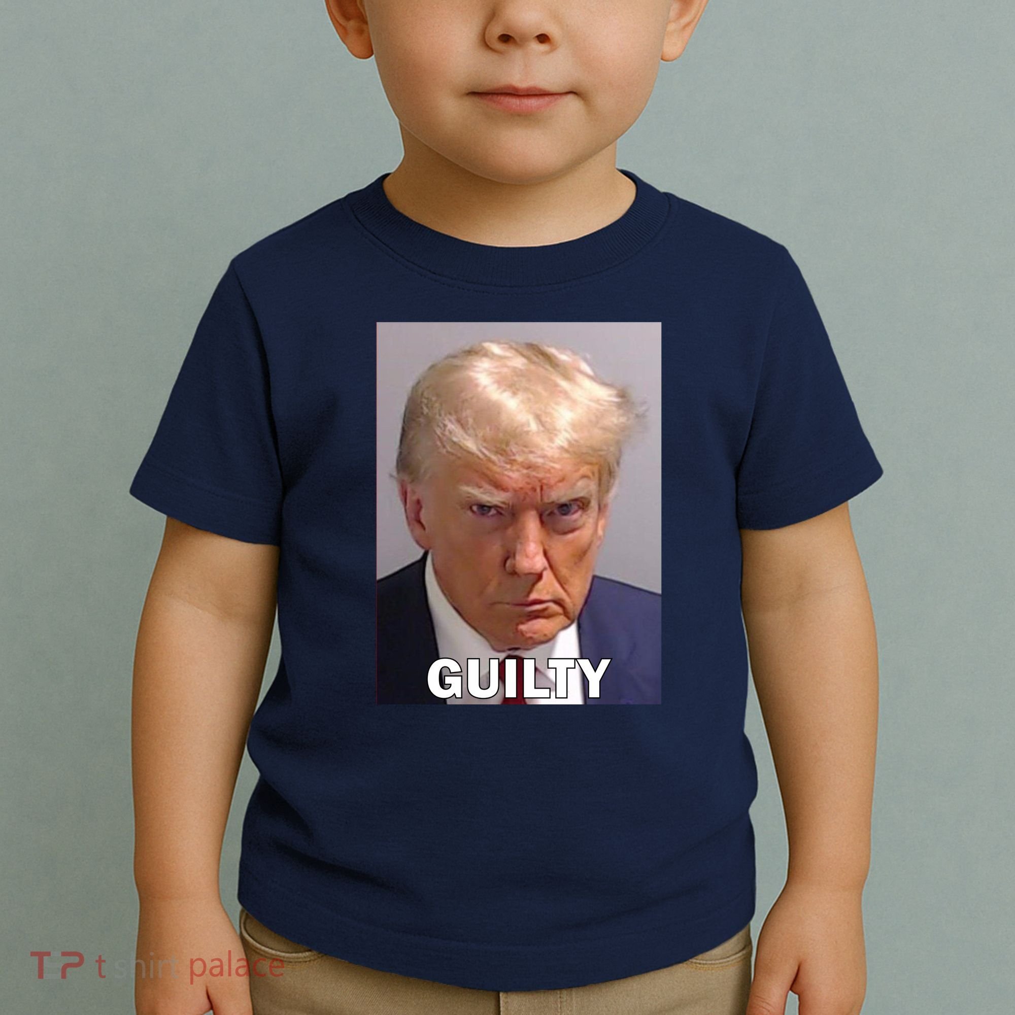 Guilty Trump Mugshot Toddler T-Shirt