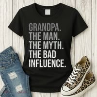 Grandpa The Man The Myth The Bad Influence Grandfather Women's T-Shirt thumb 3