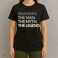 GRANDPA THE MAN THE MYTH THE LEGEND Men Gift Fathers Day T-Shirt thumb 4