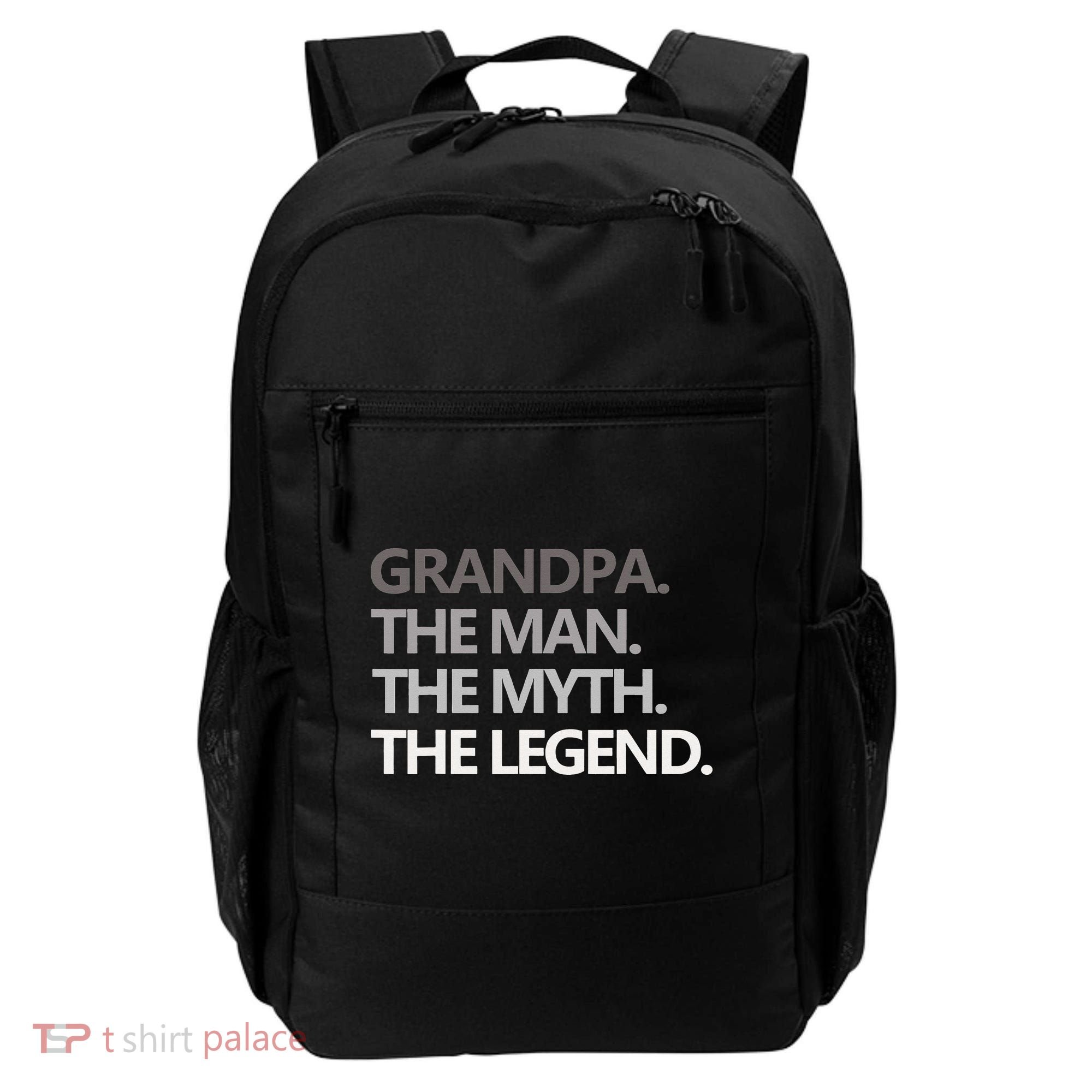 GRANDPA THE MAN THE MYTH THE LEGEND Men Gift Fathers Day Backpack