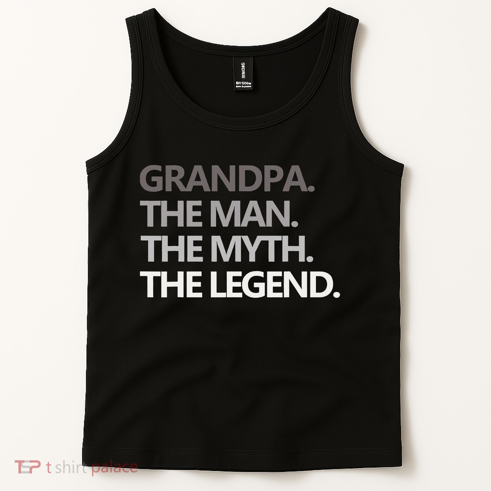 GRANDPA THE MAN THE MYTH THE LEGEND Men Gift Fathers Day Tank Top