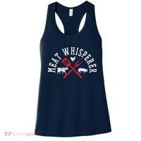 Grilling T Meat Whisperer Funny BBQ Chef Gift Women's Tank Top thumb 0