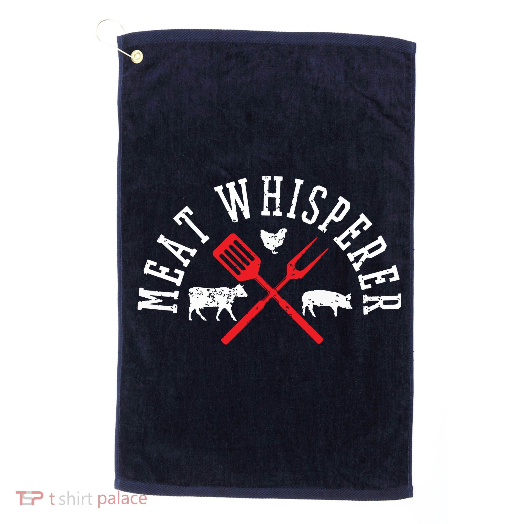 Grilling T Meat Whisperer Funny BBQ Chef Gift Golf Towel