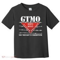 GTMO You Wouldn't Understand Toddler T-Shirt thumb 0
