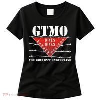 GTMO You Wouldn't Understand Women's T-Shirt thumb 0