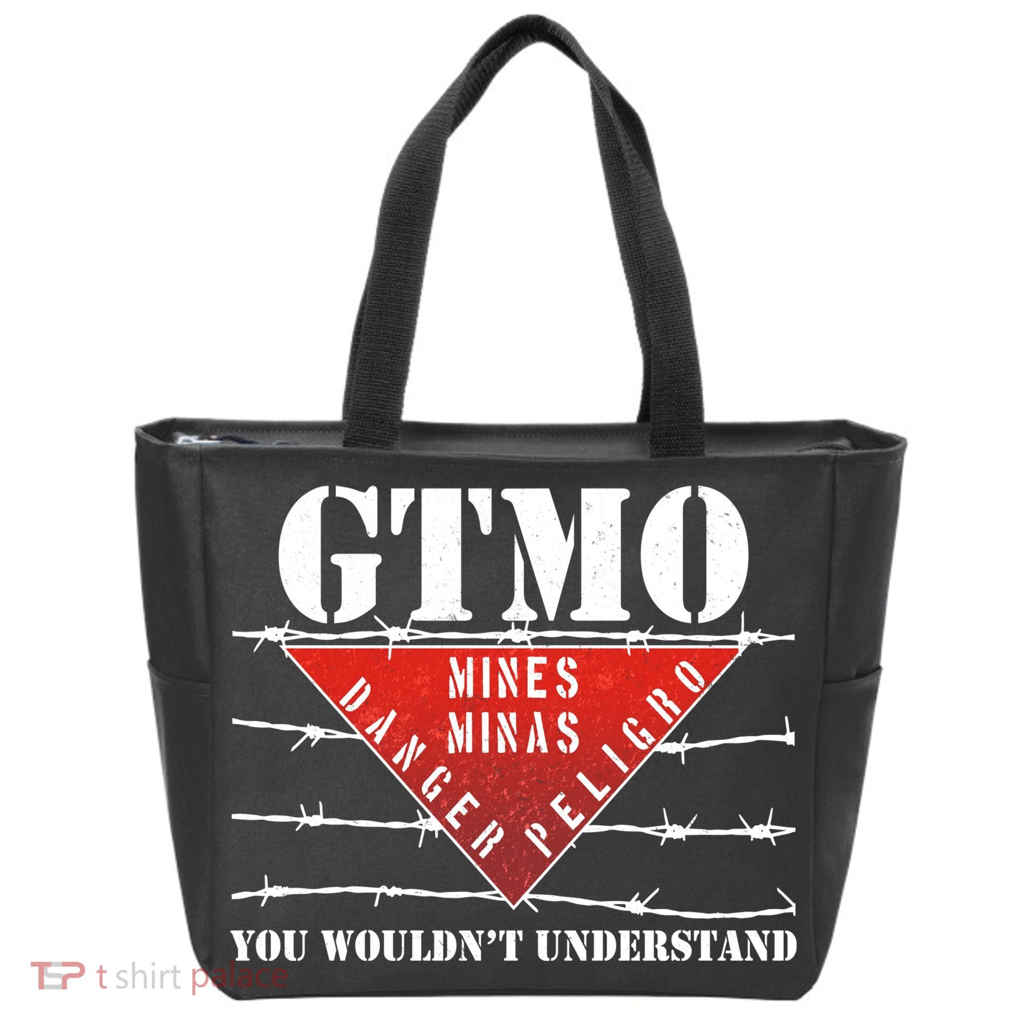 GTMO You Wouldn't Understand Tote Bag