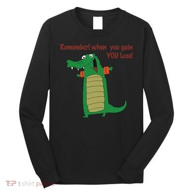 Gary The No Gain Gator Long Sleeve Shirt