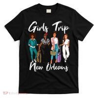 Girl Trip New Orleans For Melanin Afro Black Vacation Women T-Shirt thumb 0