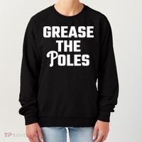 Grease The Poles Philadelphia Women's Sweatshirt thumb 0