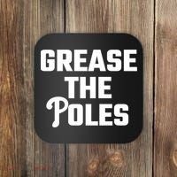 Grease The Poles Philadelphia Coaster thumb 0