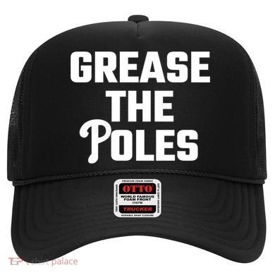 Grease The Poles Philadelphia Hat