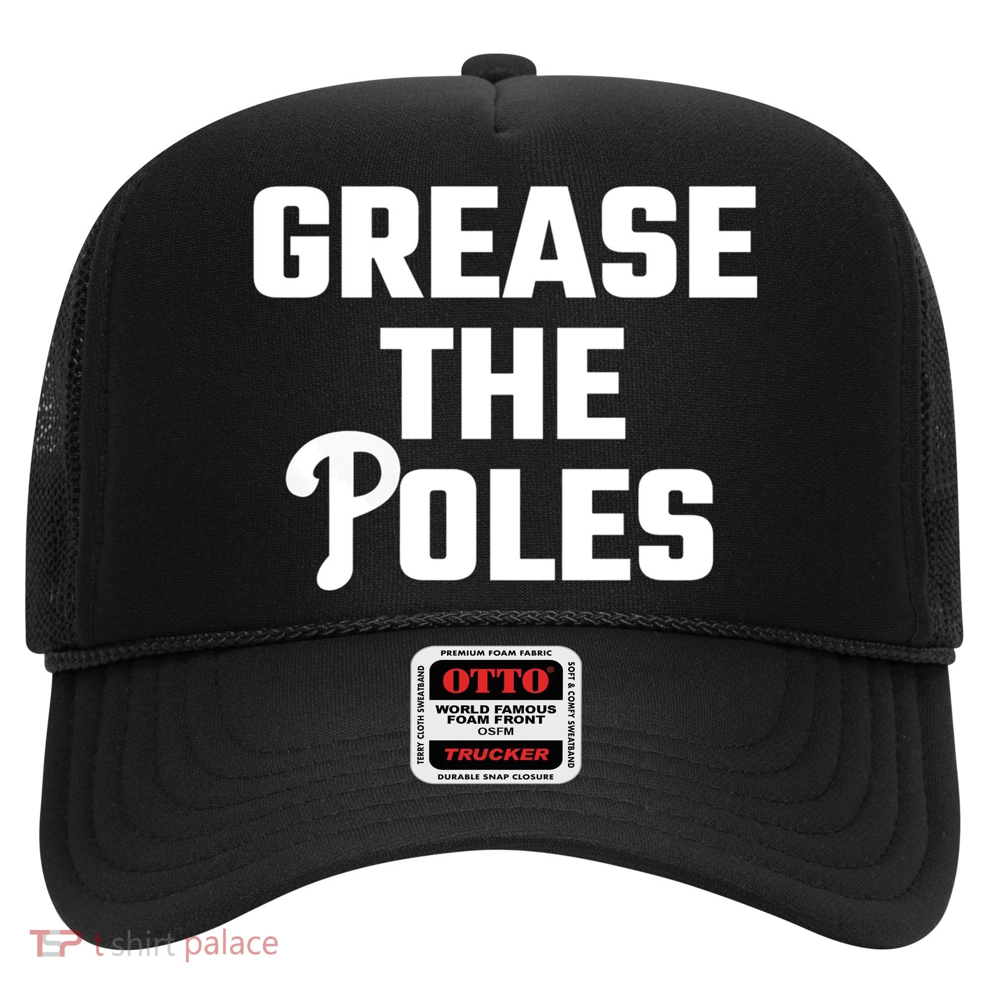 Grease The Poles Philadelphia Hat