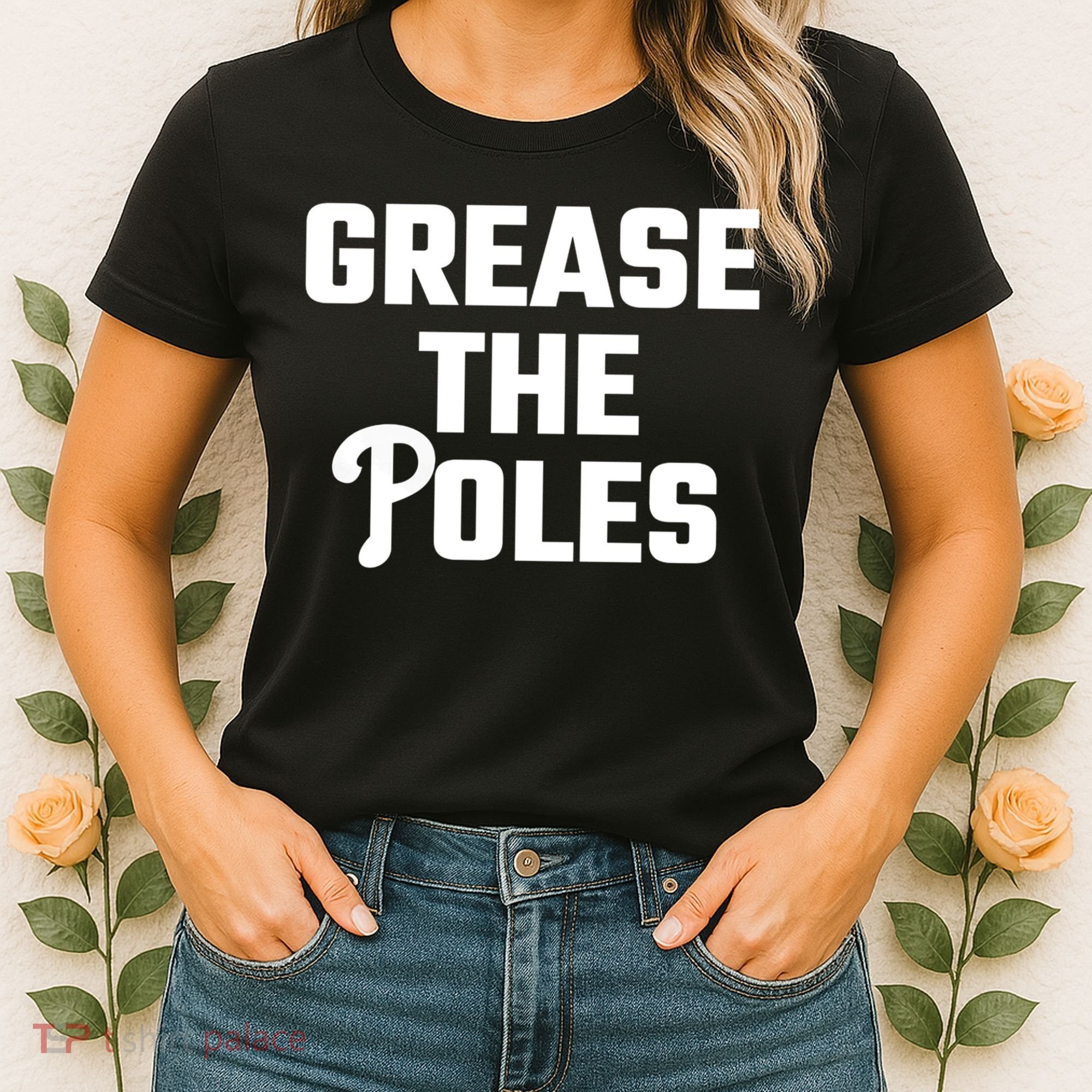 Grease The Poles Philadelphia Women's T-Shirt