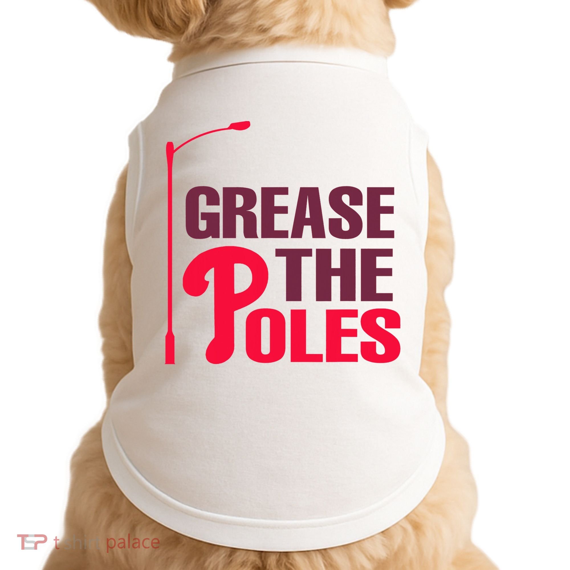 Grease The Poles Philadelphia Baseball Fan Lover Doggie Tank