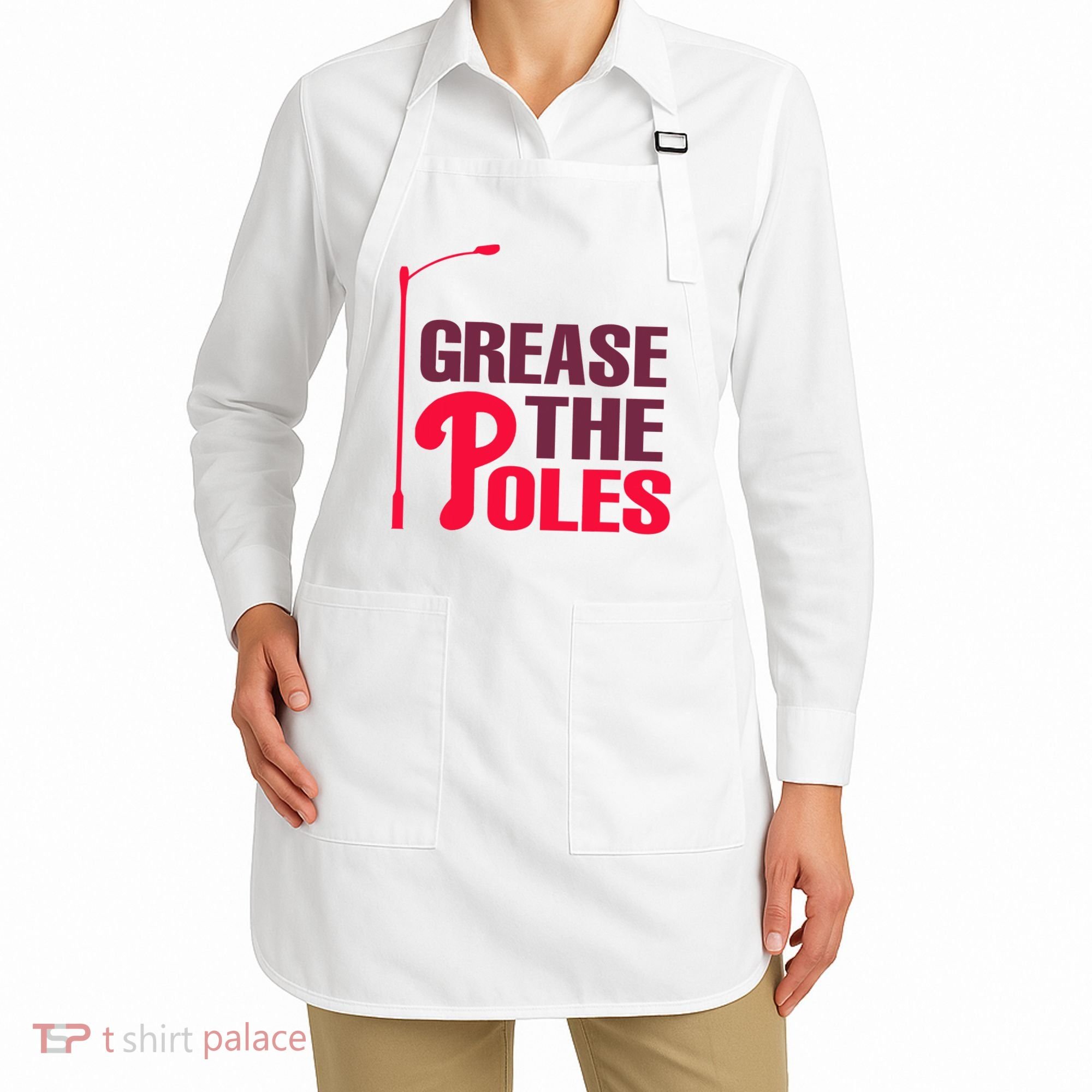 Grease The Poles Philadelphia Baseball Fan Lover Apron
