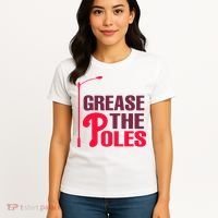 Grease The Poles Philadelphia Baseball Fan Lover Women's T-Shirt thumb 4