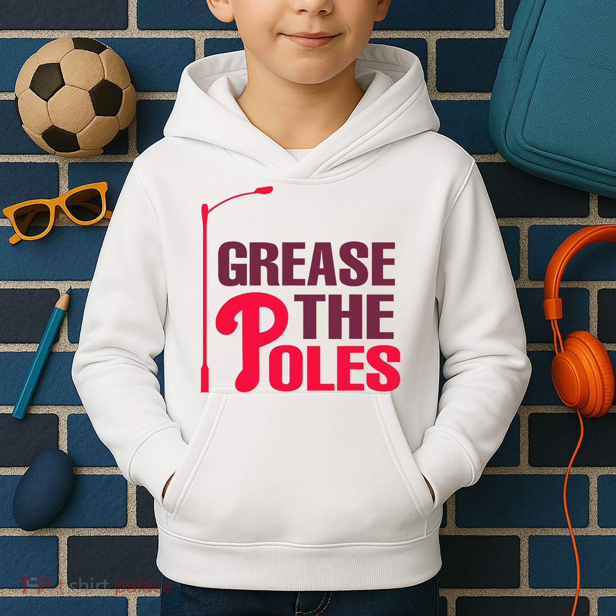 Grease The Poles Philadelphia Baseball Fan Lover Kids Hoodie