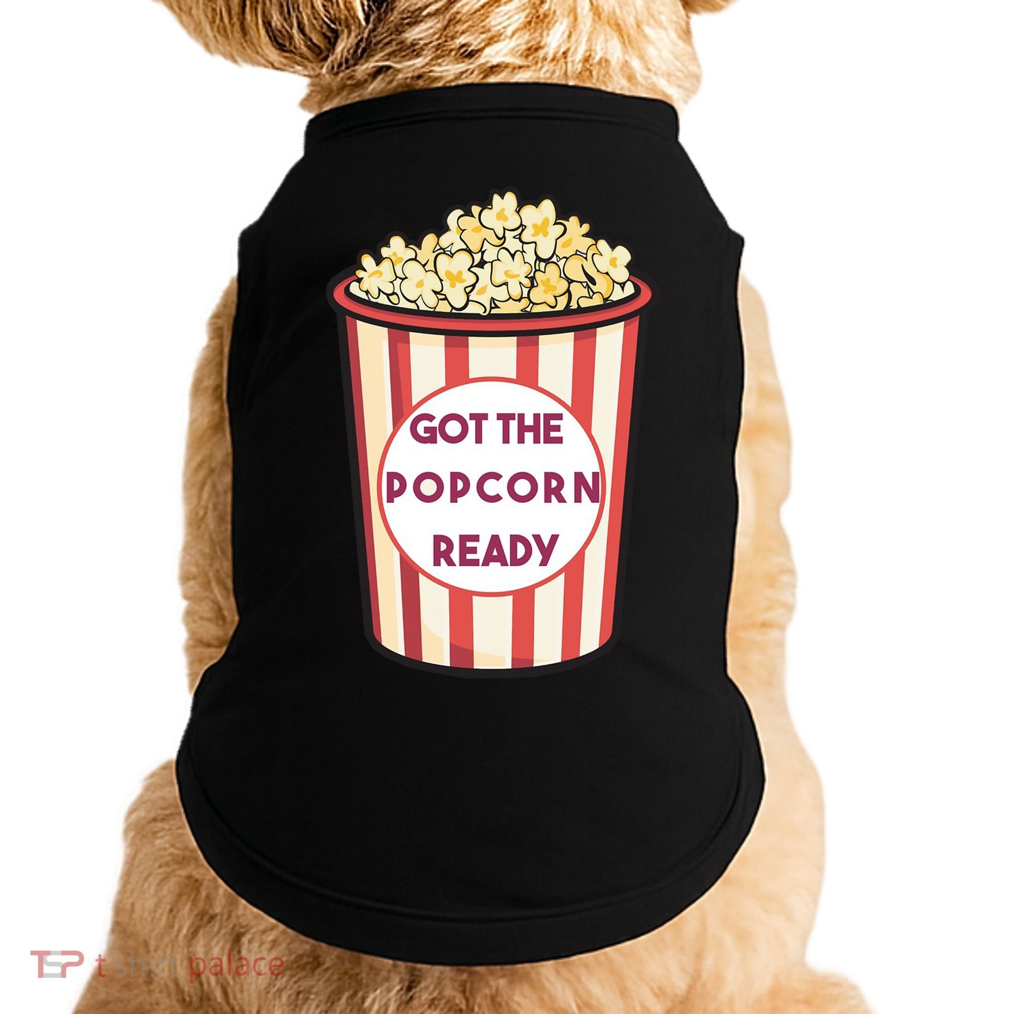 Got The Popcorn Ready Movie Night Doggie Tank