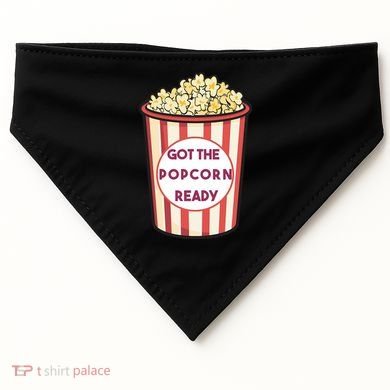 Got The Popcorn Ready Movie Night USA-Made Doggie Bandana