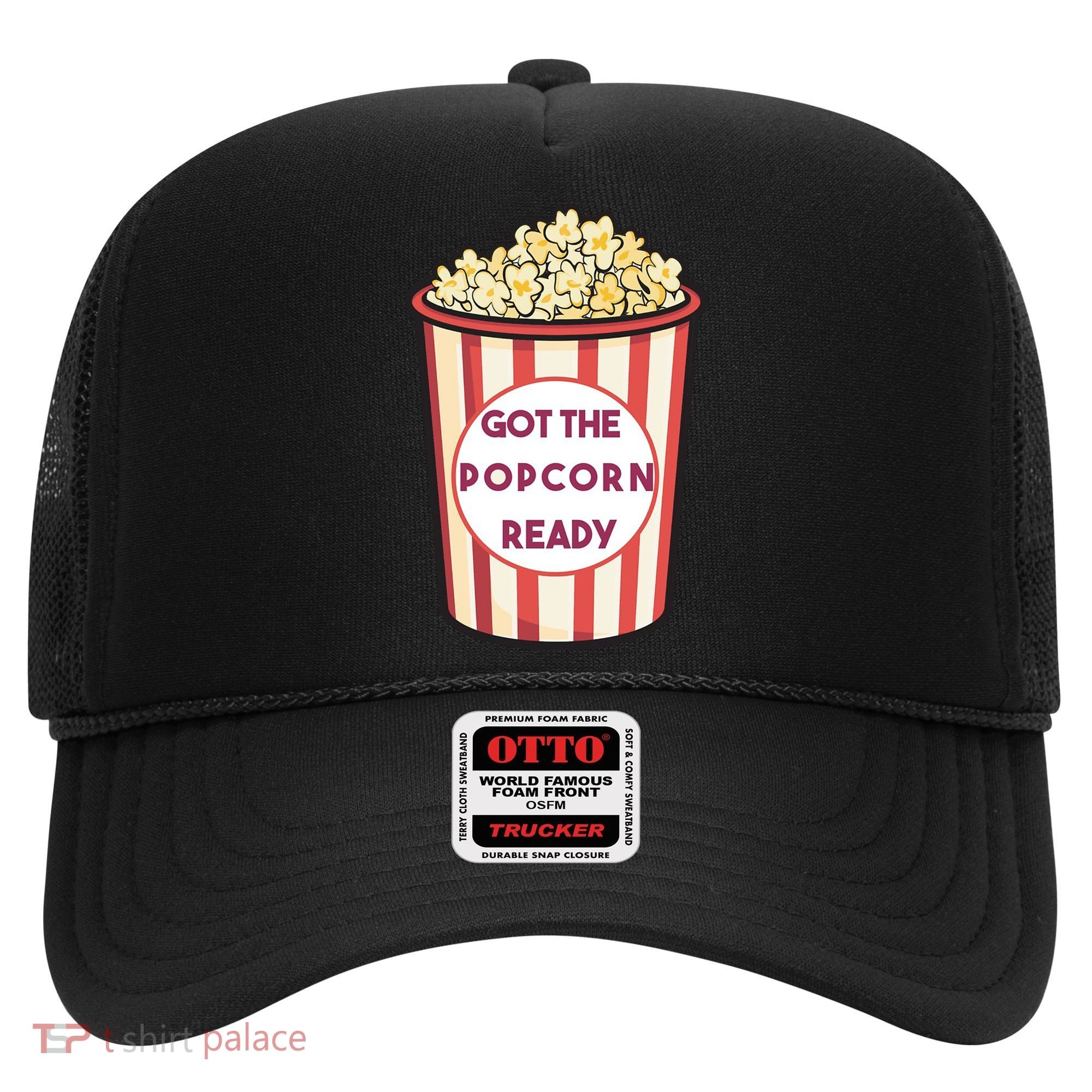Got The Popcorn Ready Movie Night Hat