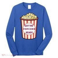 Got The Popcorn Ready Movie Night Long Sleeve Shirt thumb 0
