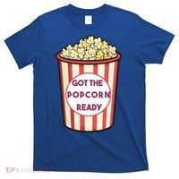 Got The Popcorn Ready Movie Night T-Shirt thumb 0