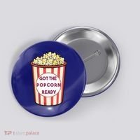 Got The Popcorn Ready Movie Night Button thumb 0