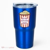 Got The Popcorn Ready Movie Night Tumbler thumb 0