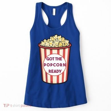 Got The Popcorn Ready Movie Night Women's Tank Top