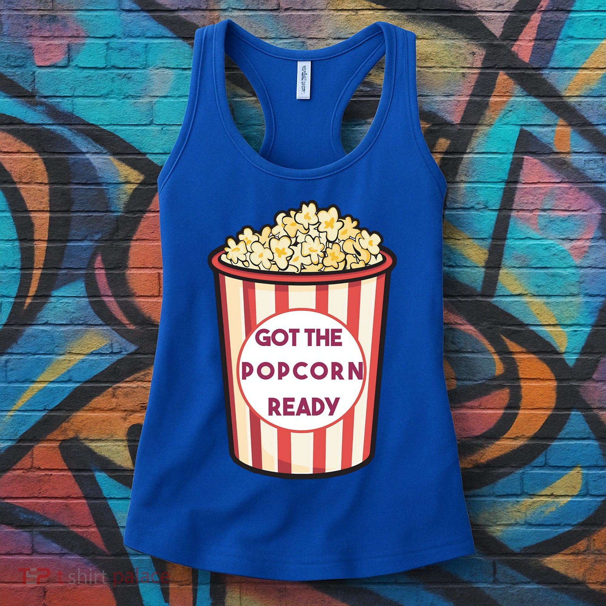 Got The Popcorn Ready Movie Night Women's Tank Top